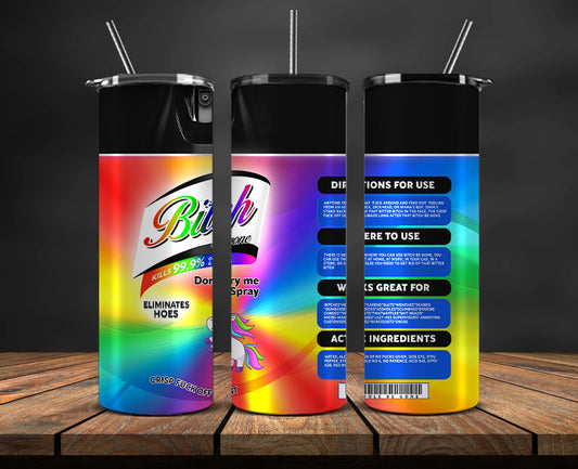 Bitch Spray, Bitch Be Gone 20oz Tumbler Wrap PNG File For Sublimation, Rainbow Bitch Spray, Tumbler PNG 28