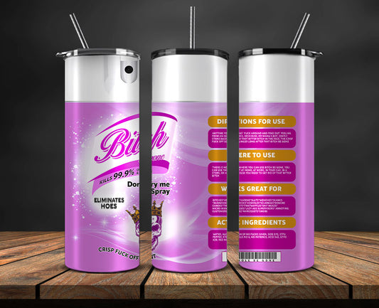 Bitch Spray, Bitch Be Gone 20oz Tumbler Wrap PNG File For Sublimation, Rainbow Bitch Spray, Tumbler PNG 29