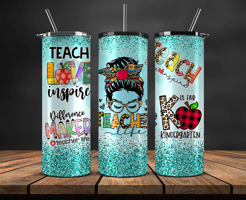 Teacher Tumbler ,Teacher Tumbler PNG, Teacher Tumbler Design Sublimation ,Teacher Tumbler Wrap 08